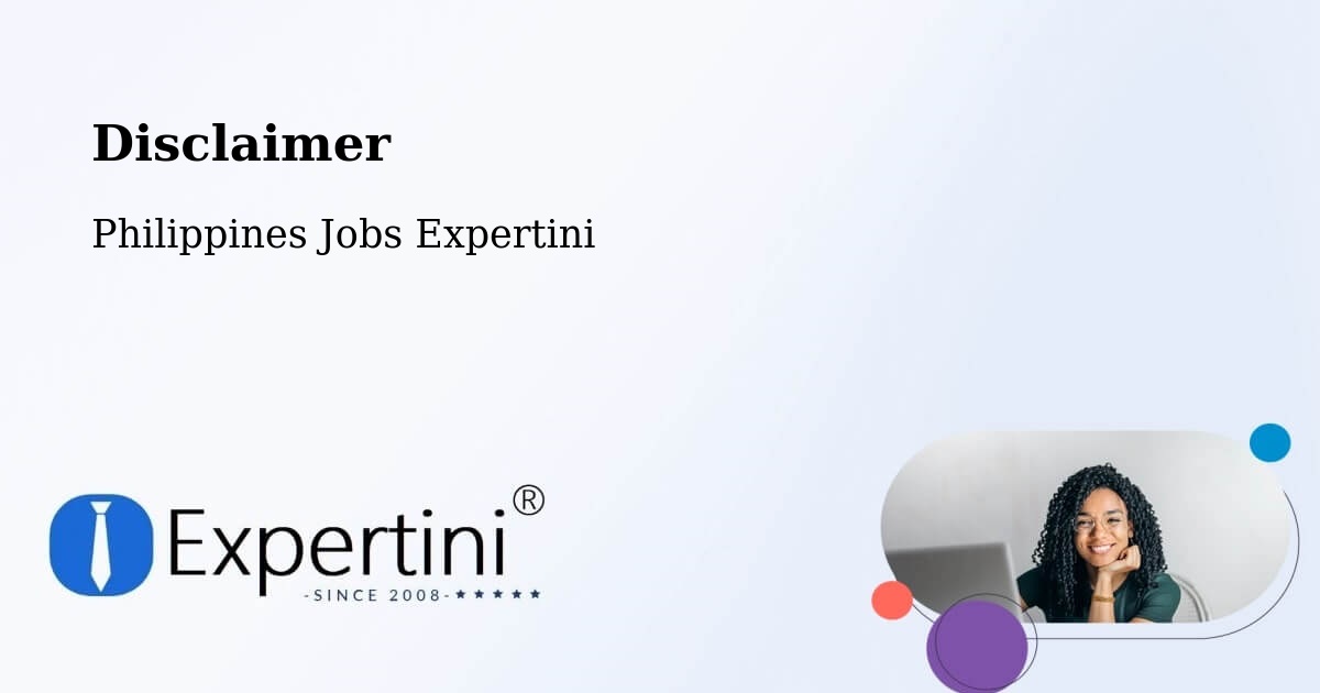 Disclaimer - Philippines Jobs Expertini