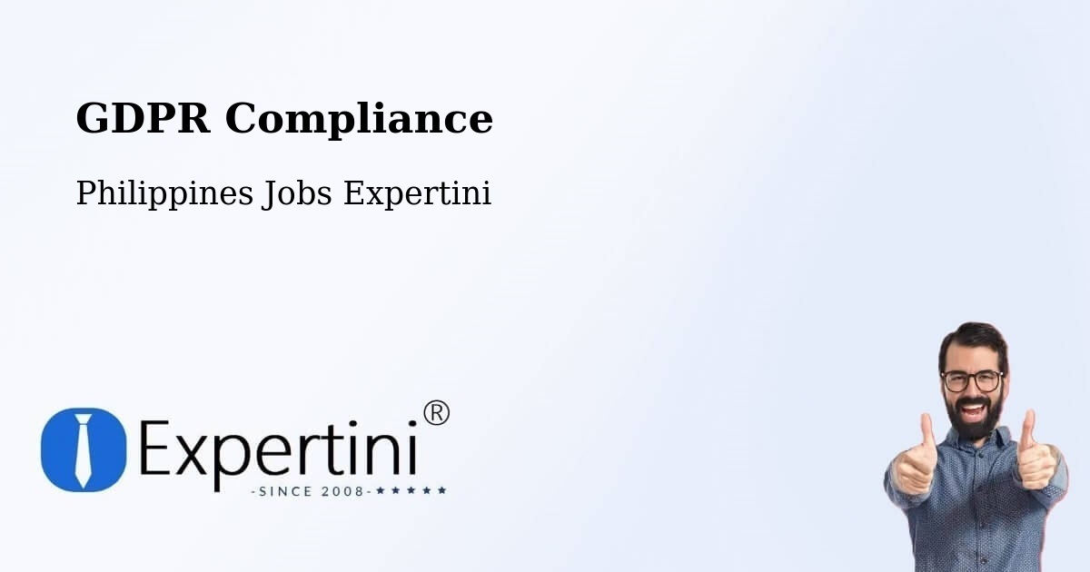 GDPR Compliance - Philippines Jobs Expertini